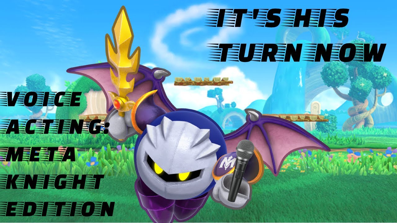 What if Meta Knight Had Voice Acting? |KrtDL Deluxe