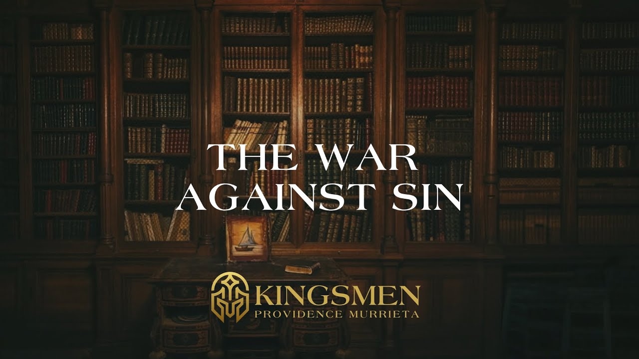 Kingsmen: The War Against Sin