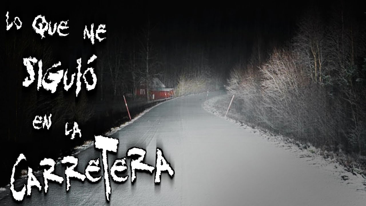 Relatos de Carretera: Lo que me sigui&oacute; en la carretera | Frecuencia Paranormal | FP