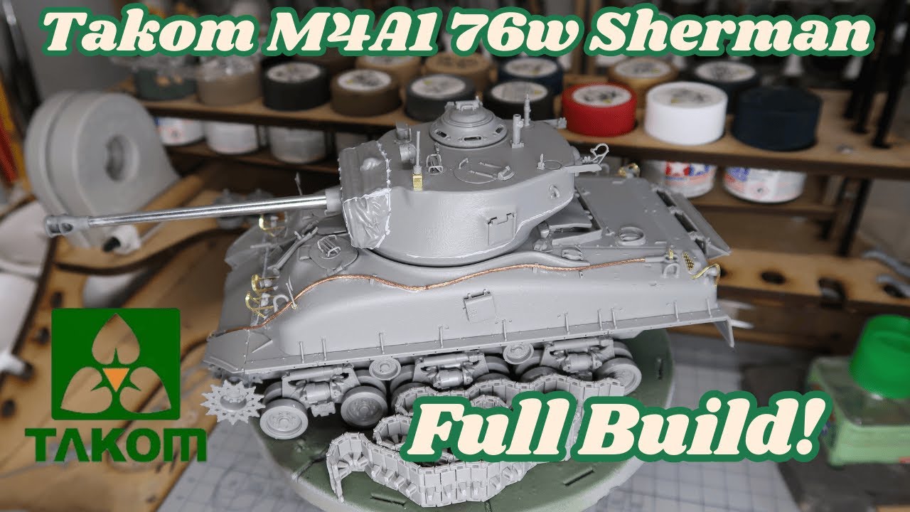 Сборка нового танка M4A1 (76W) Sherman от Takom | Полный обзор сборки и детализации #scalemodel #...
