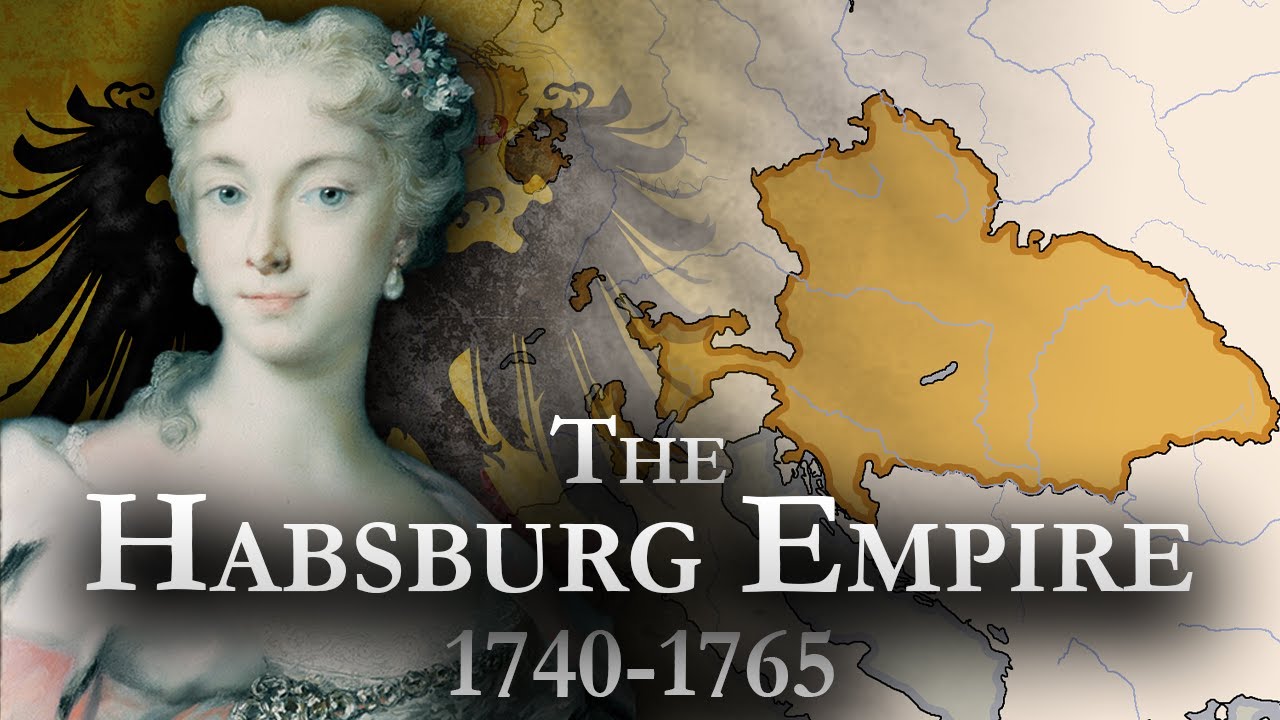 The Habsburg Empire: 1740-1765 (Documentary)