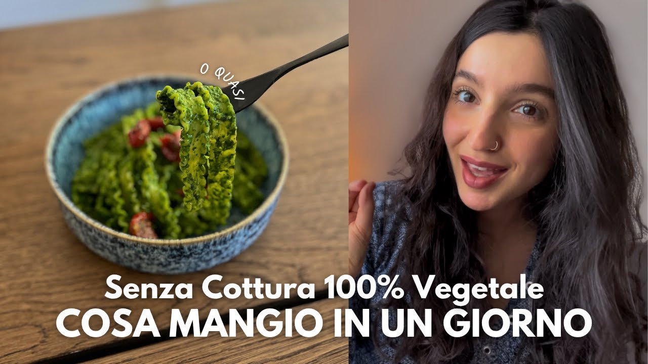 COSA MANGIO IN UN GIORNO 👀 Senza Cottura | Vegano 🌿