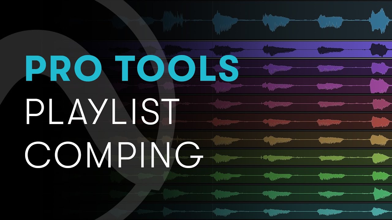 Pro Tools: Playlist Comping