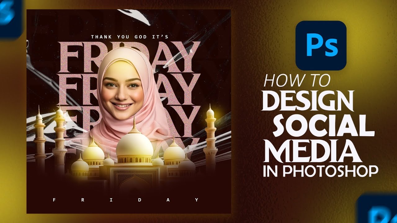 Photoshop Tutorial | Design a Powerful Islamic Friday Poster | Social Media Ad (Step-by-Step)