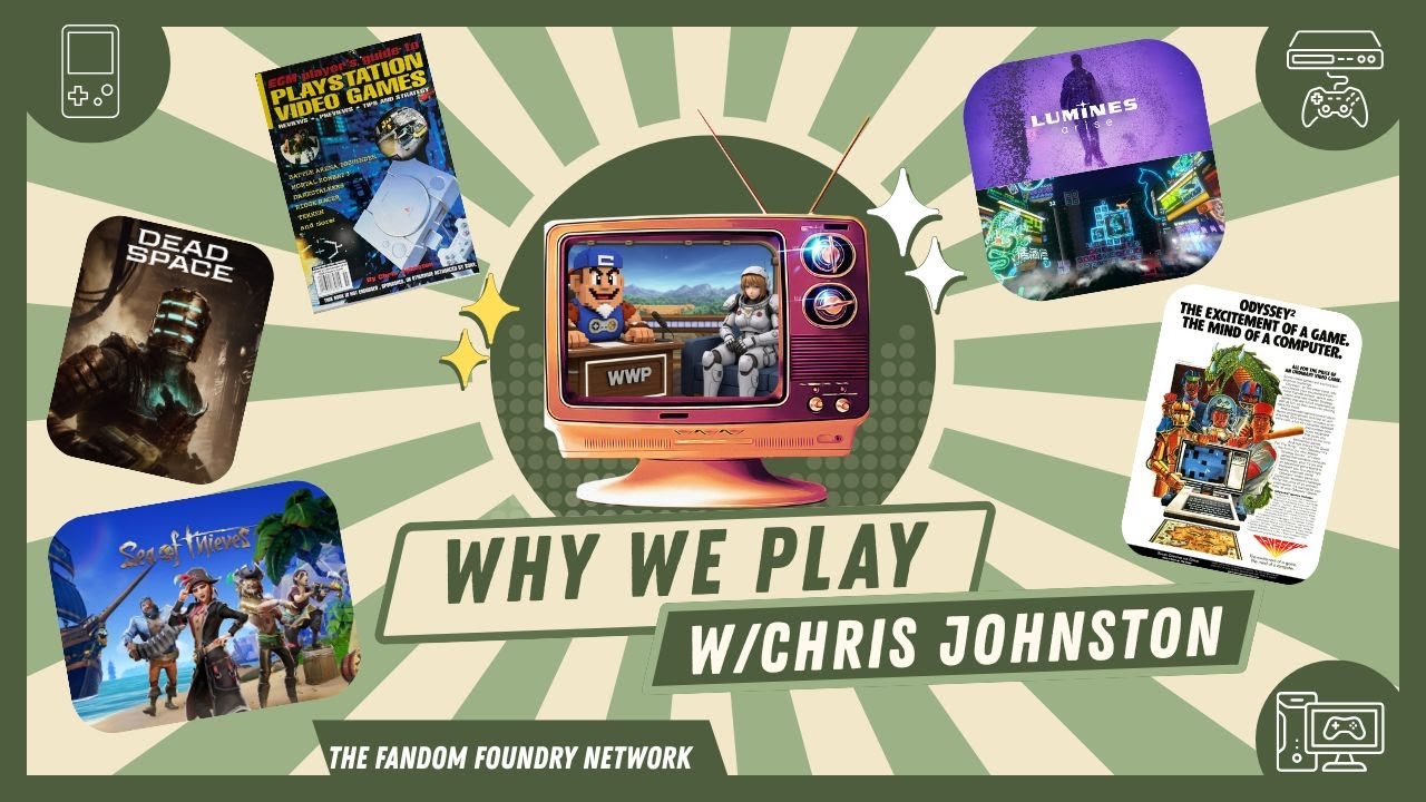 Why We Play  - Chris  