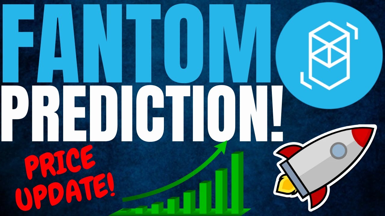 FANTOM CRYPTO PRICE PREDICTION 2021! FTM COIN PRICE PREDICTION!