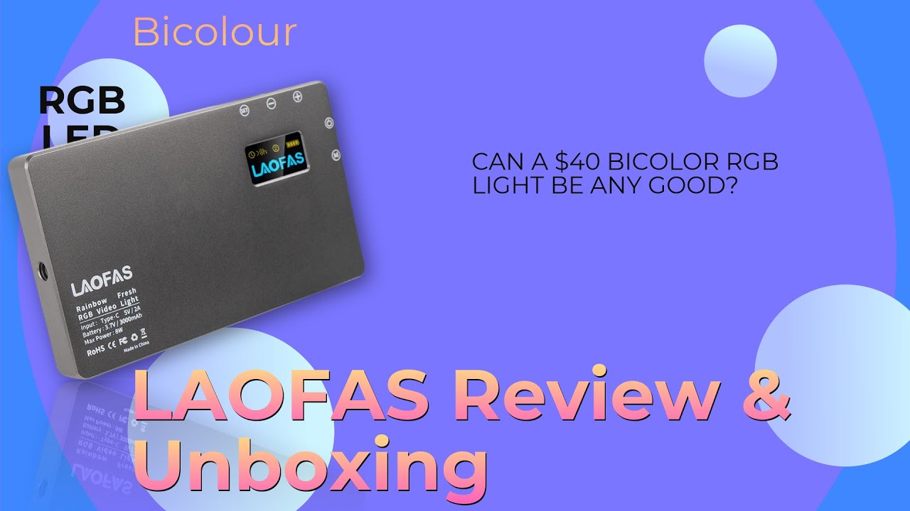 LAOFAS Color RGB LED - The $40 Wonder Light