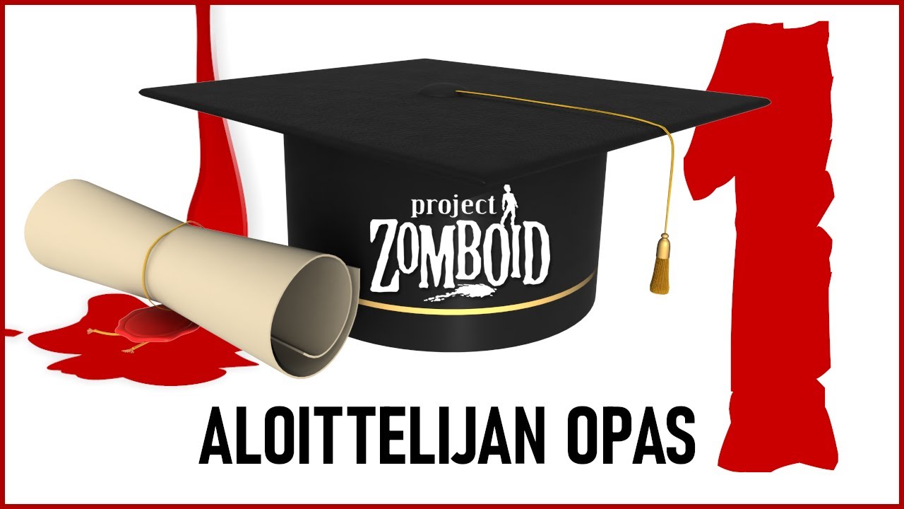 (B41) Kuinka selvitä ensimmäisistä päivistä? // Project Zomboid  // SUOMI