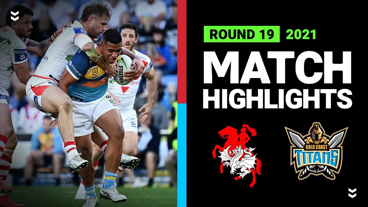 NRL Highlights | Dragons v Titans Match Highlights | Round 19, 2021 | Telstra Premiership | NRL