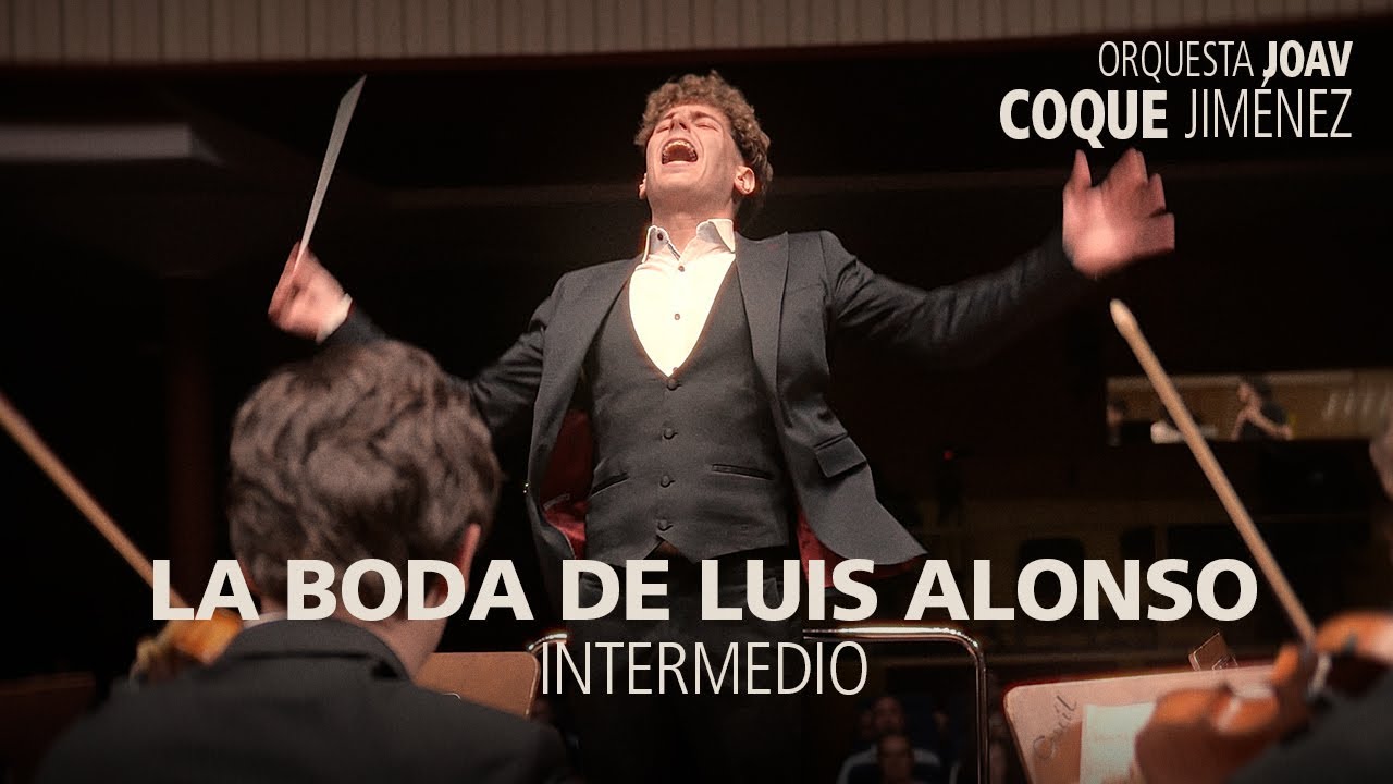 Intermedio de La boda de Luis Alonso (Coque Jiménez & Orquesta JOAV · Teatro Monumental · RTVE)