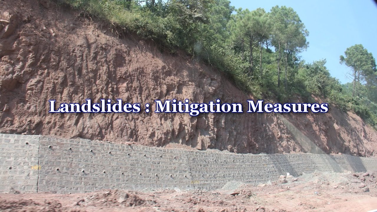 Landslides: Mitigation Measures