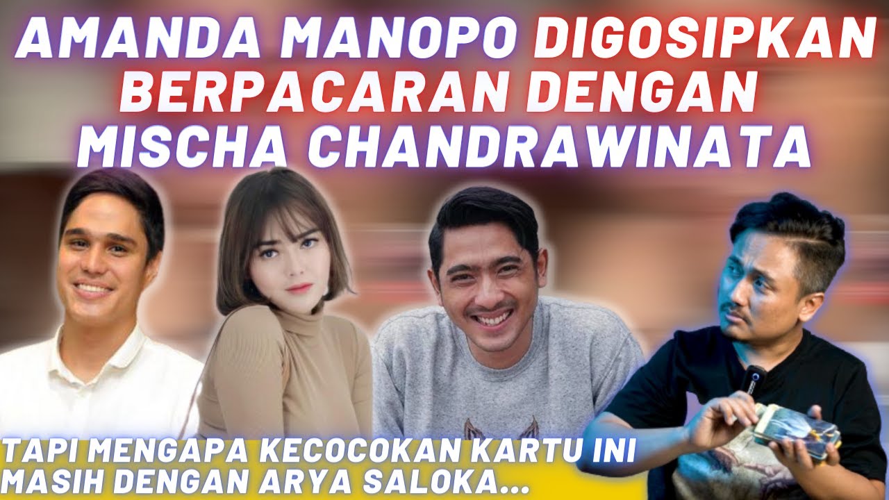 AMANDA MANOPO DIGOSIPKAN BERPACARAN DGN MISCHA CHANDRAWINATA-Tpi mengapa kecocokan kartu ini masih..