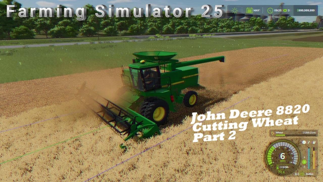 Farming Simulator 25 Old School Series: John Deere 8820 Titan II Combine Cutting Wheat Part 2