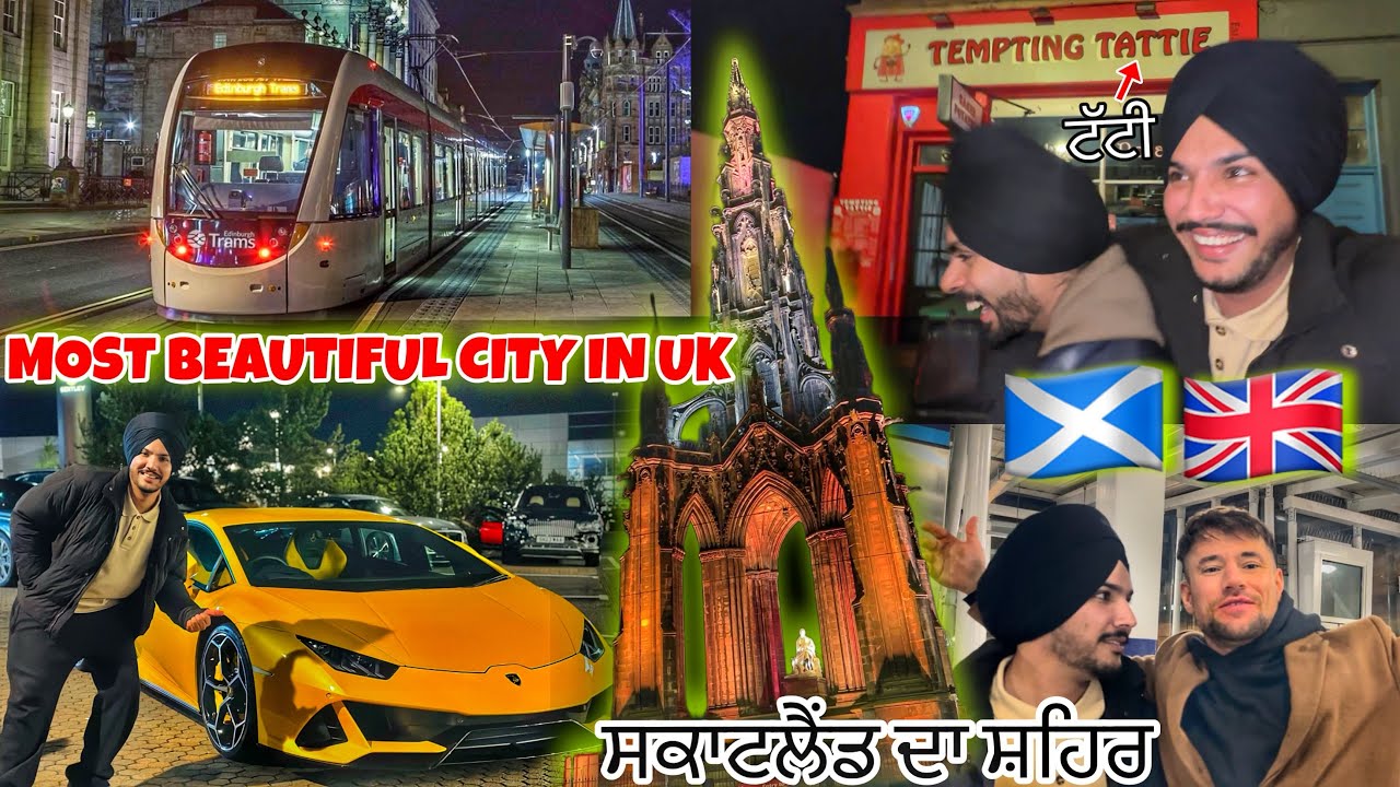 Scotland Di Best City Edinburgh 🏴󠁧󠁢󠁳󠁣󠁴󠁿😍ਸਕਾਟਲੈਂਡ ਦਾ ਸਭ ਤੋਂ ਸੋਹਣਾ ਸ਼ਹਿਰ | Hotel, Parking.. ?