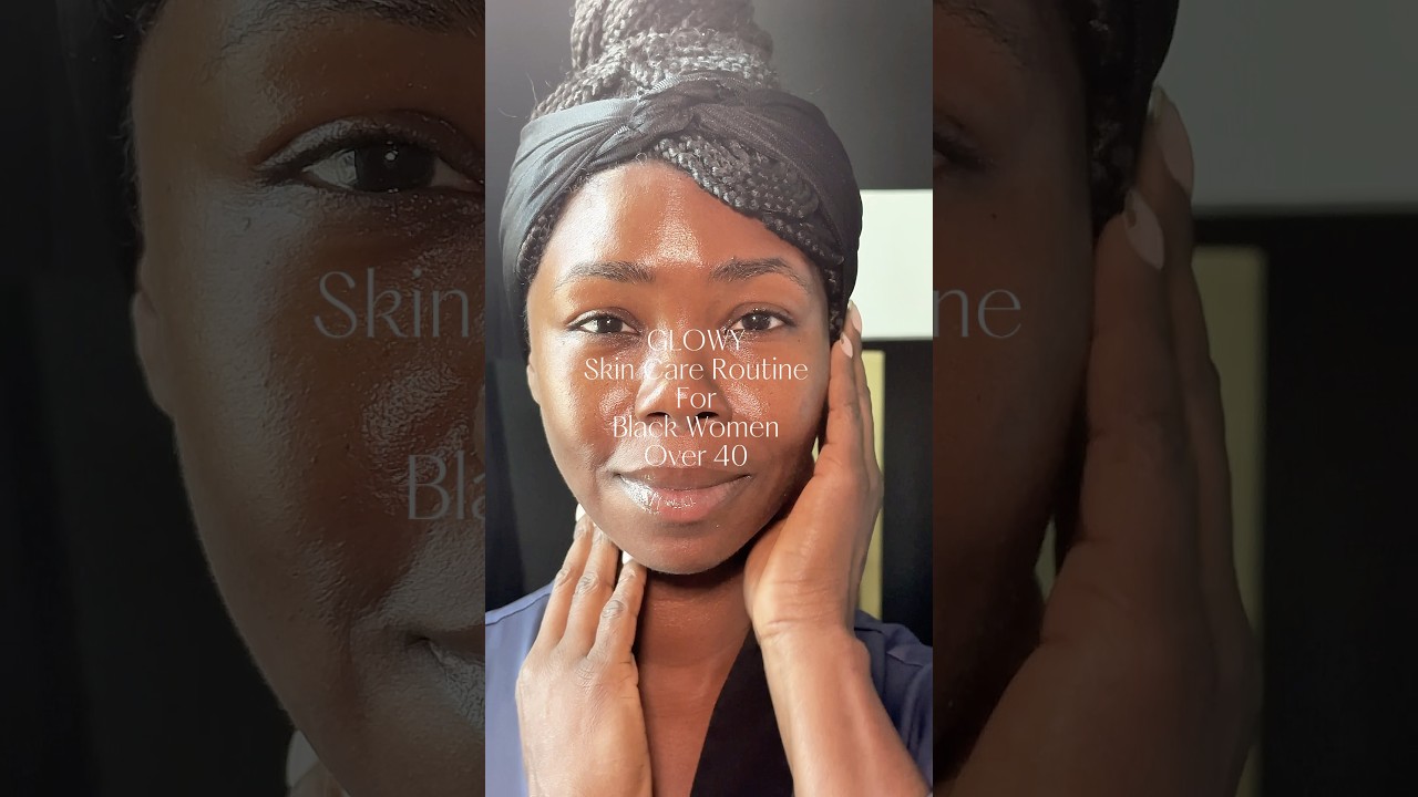 Glowy Skin Care For Black Women Over 40! 
