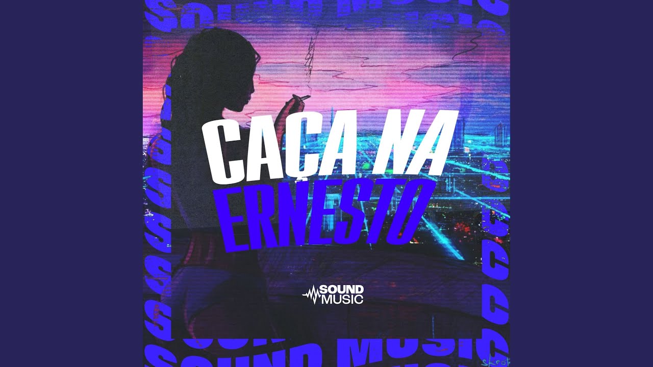 CAÇA NA ERNESTO