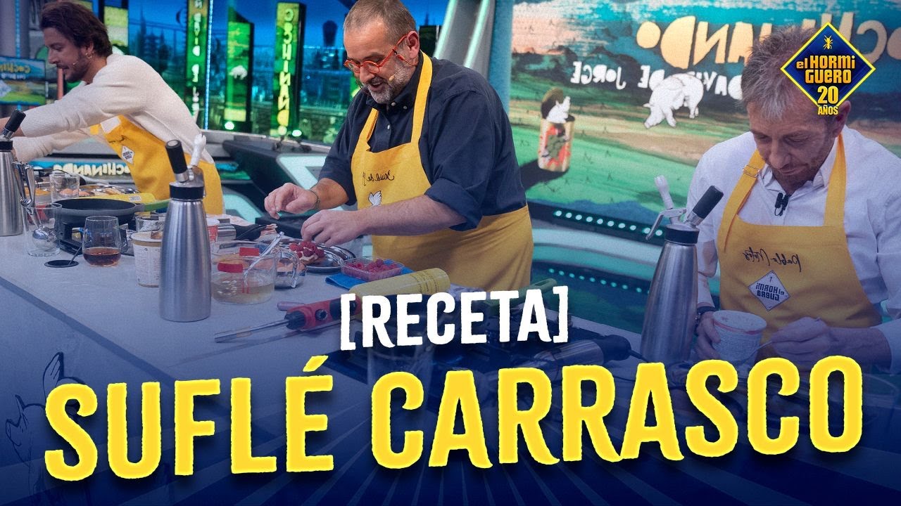 David de Jorge prepara un delicioso suflé con Manuel Carrasco y Pablo Motos - El Hormiguero