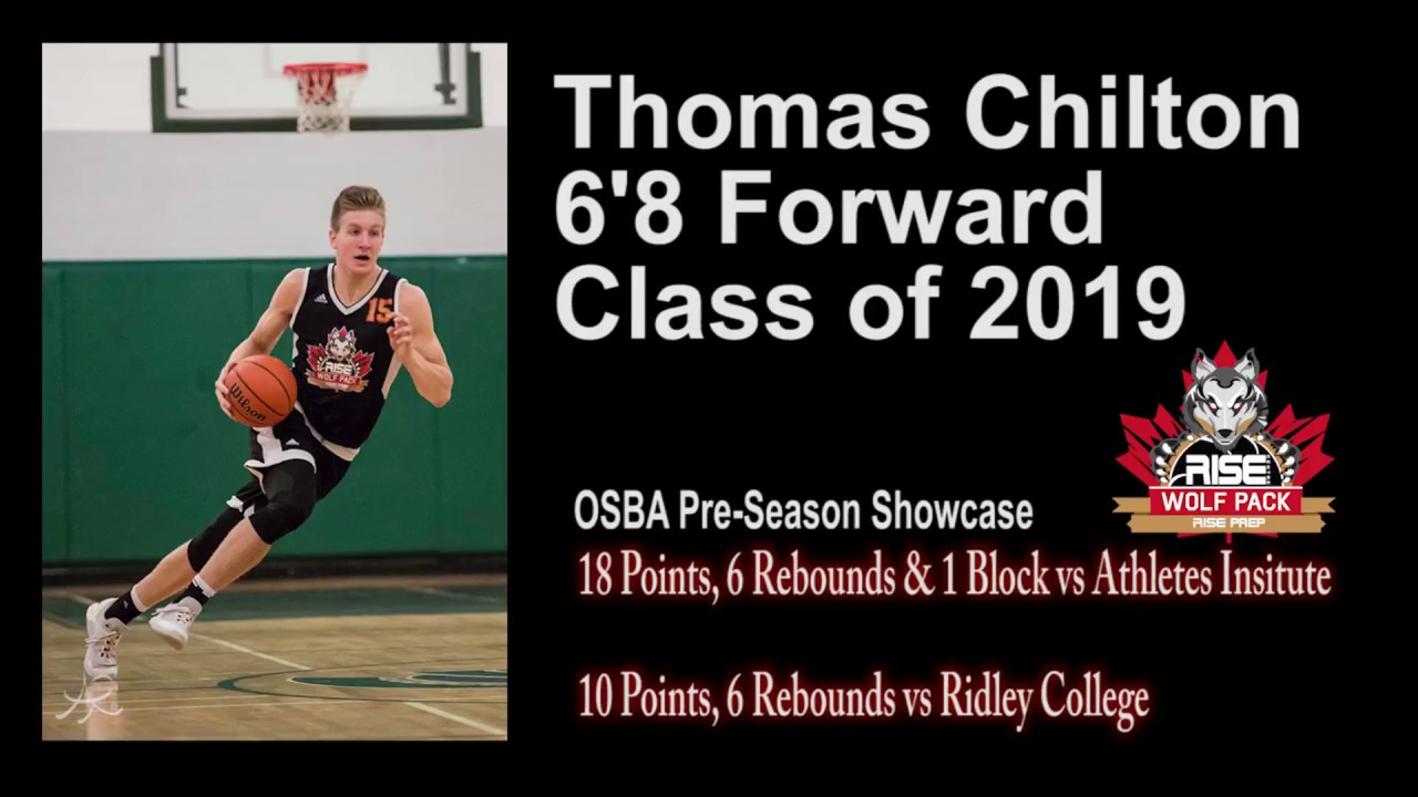 6'8 Forward Thomas Chilton - Class of 2019 (OSBA Pre-Season Mix)