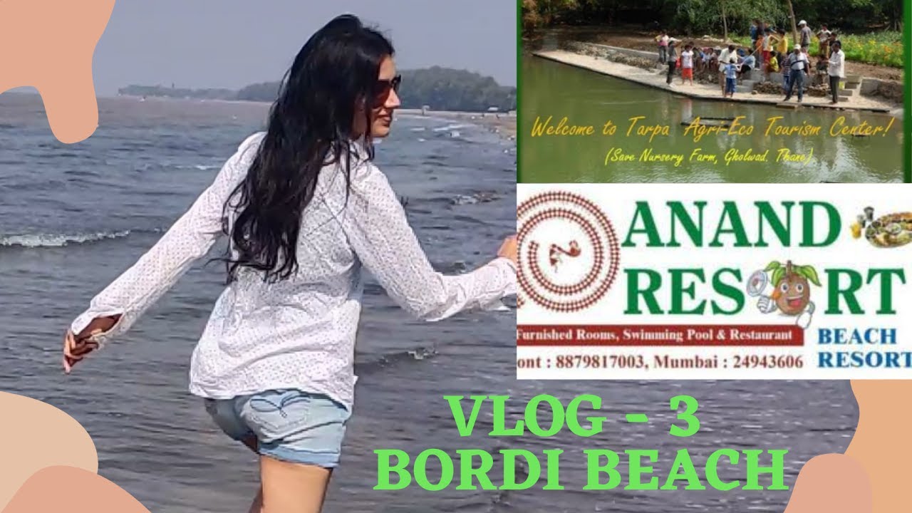 Bordi Beach || Vlog