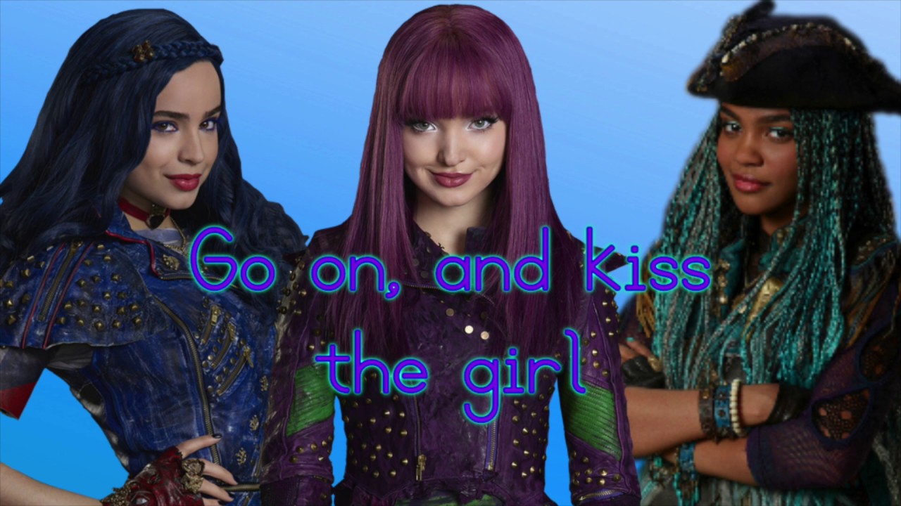 Kiss The Girl Lyrics ~ Descendants 2 Cast