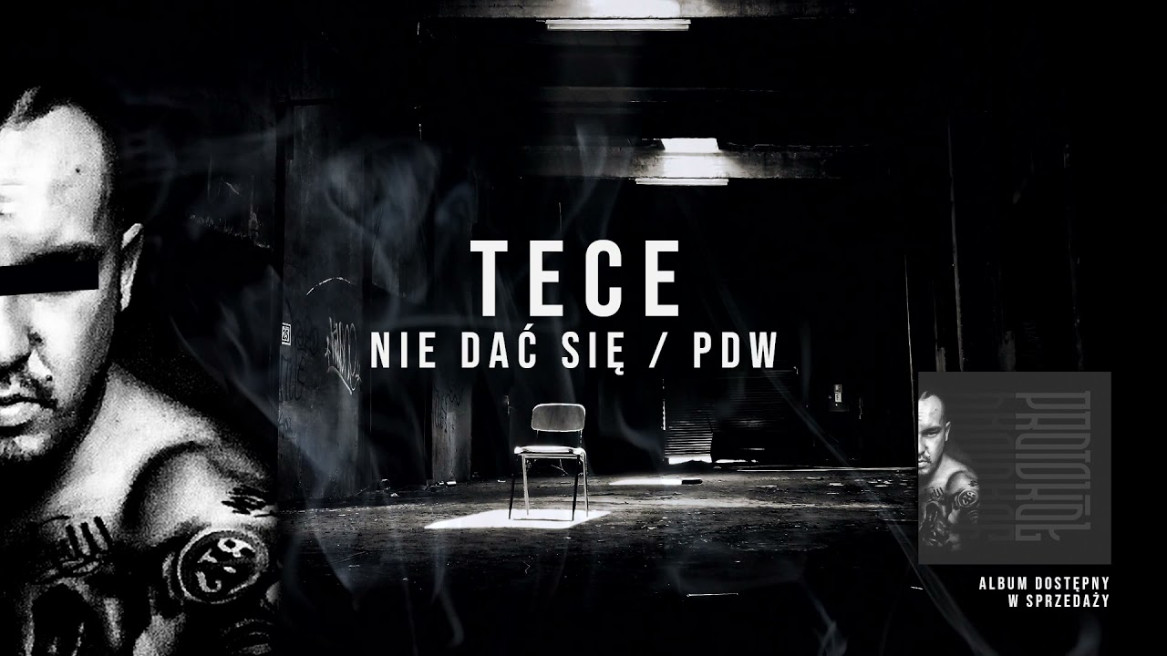 tece - nie dać się / PDW