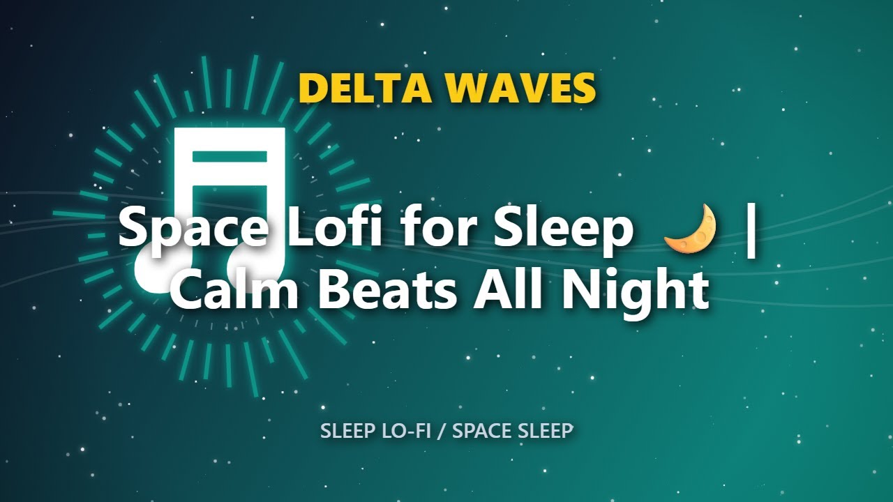 Space Lofi for Sleep 🌙 | Calm Beats All Night