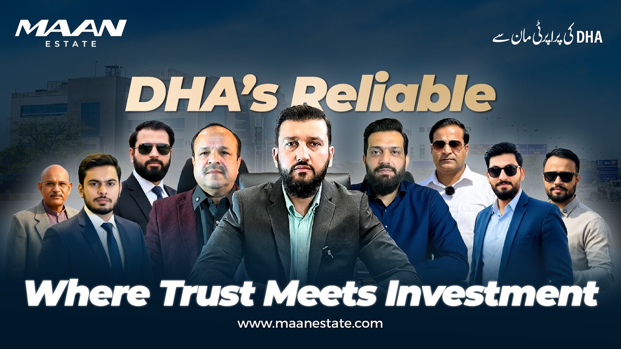 DHA's Reliable Real Estate Partner | Maan Estate