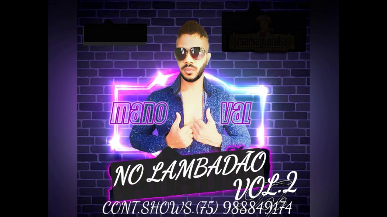 MANO VAL/NO LAMBAD&Aacute;O/2021