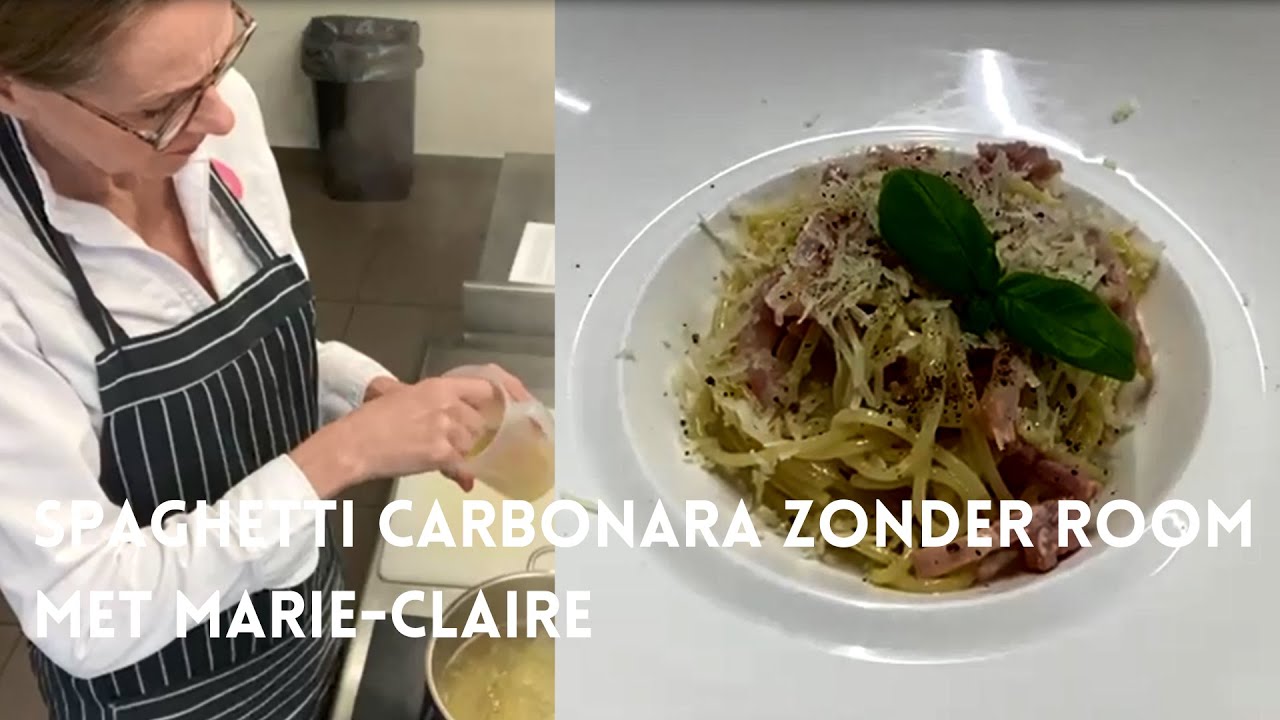 ThuisKoken | Spaghetti carbonara zonder room met Marie-Claire