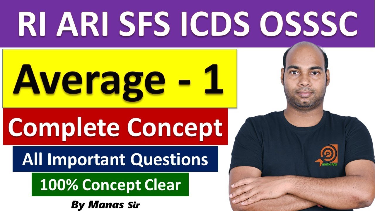 Average 1 : RI ARI SFS ICDS Free Math Fundamental By Math Pro By Manas Sir