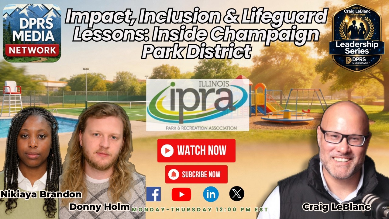 Ep#406 | How Champaign Park District Builds Community & Inclusion