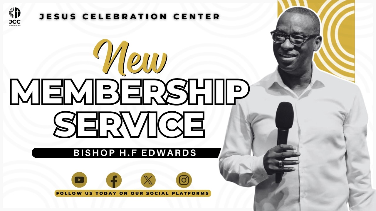 BISHOP H.F EDWARDS | NEW MEMBERSHIP SERVICE (15 FEBRUARY 2026)