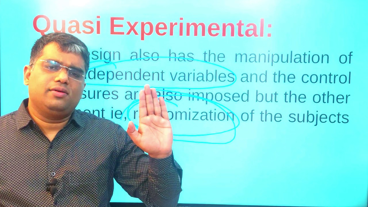 Quasi Experimental Research Design II B Sc Nursing 4th Year II Nursing Research II