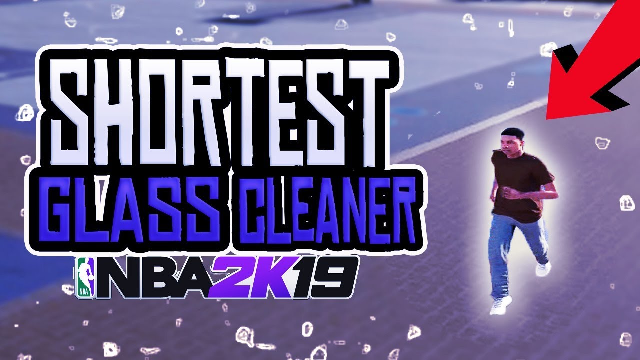 i made the *FIRST* SHORTEST glass cleaner in nba 2k19 possible and this happened...
