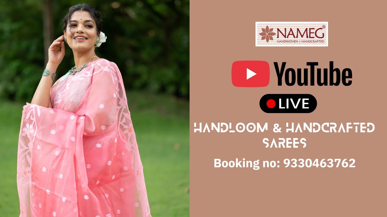 Evergreen Nameg sarees