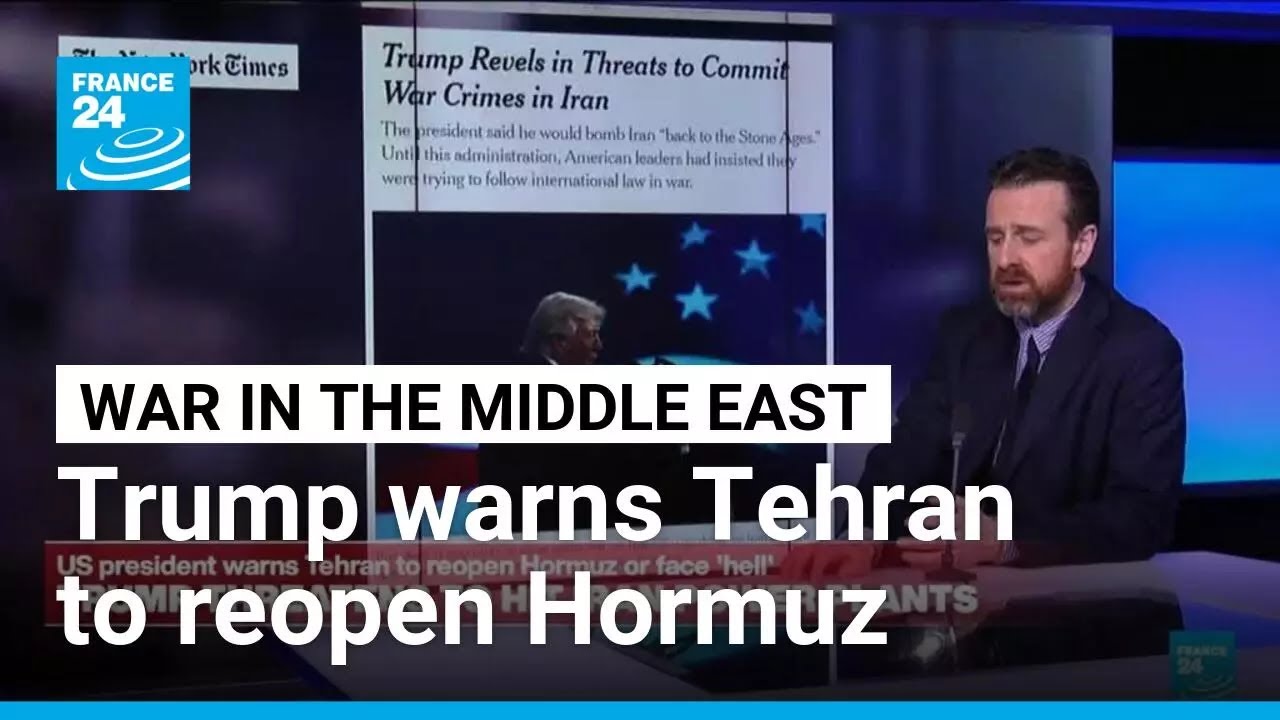 US president Donald Trump warns Tehran to reopen Hormuz or face 