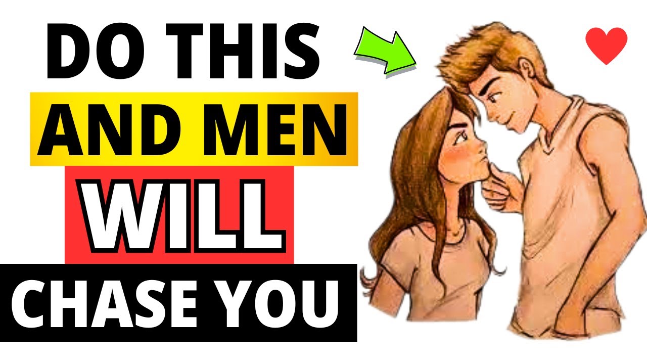 6 Feminine Ways To Get A Man To Chase After You Always