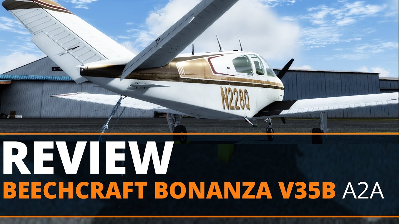 A2A Simulations Beechcraft Bonanza V35B: The FSElite Review