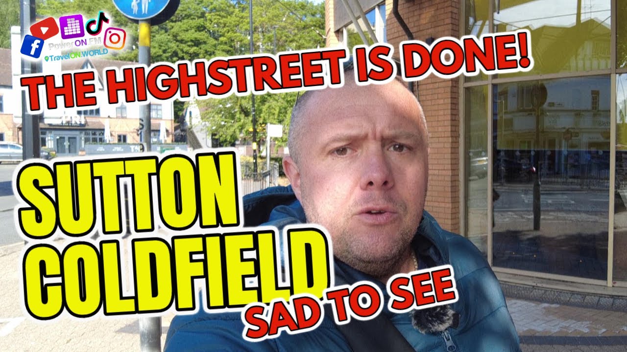 What has happened to the UK highstreet? Evecuated in Sutton Coldfield!