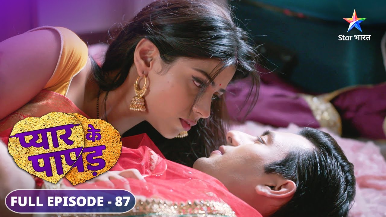 Pyaar Ke Papad | Triloki ne Shivika ke liye band kiye apne ghar ke darwaaze | FULL EPISODE-87
