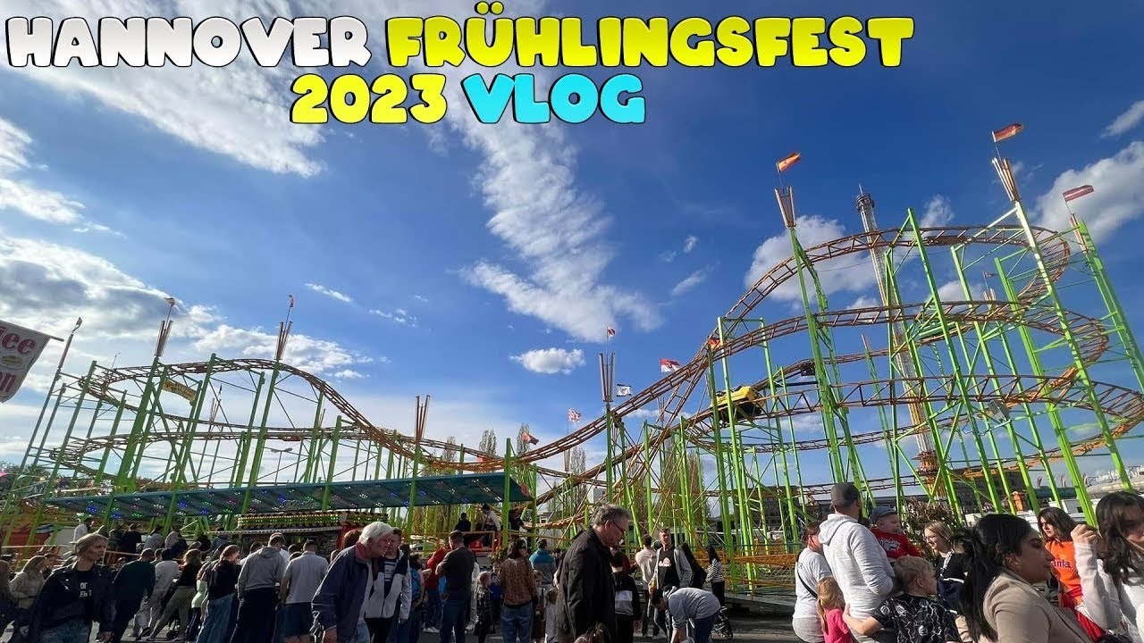 Hannover Frühlingsfest 2023 ☔️ 🍭🎡Ein Fest voller Überraschungen | Vlog | #003