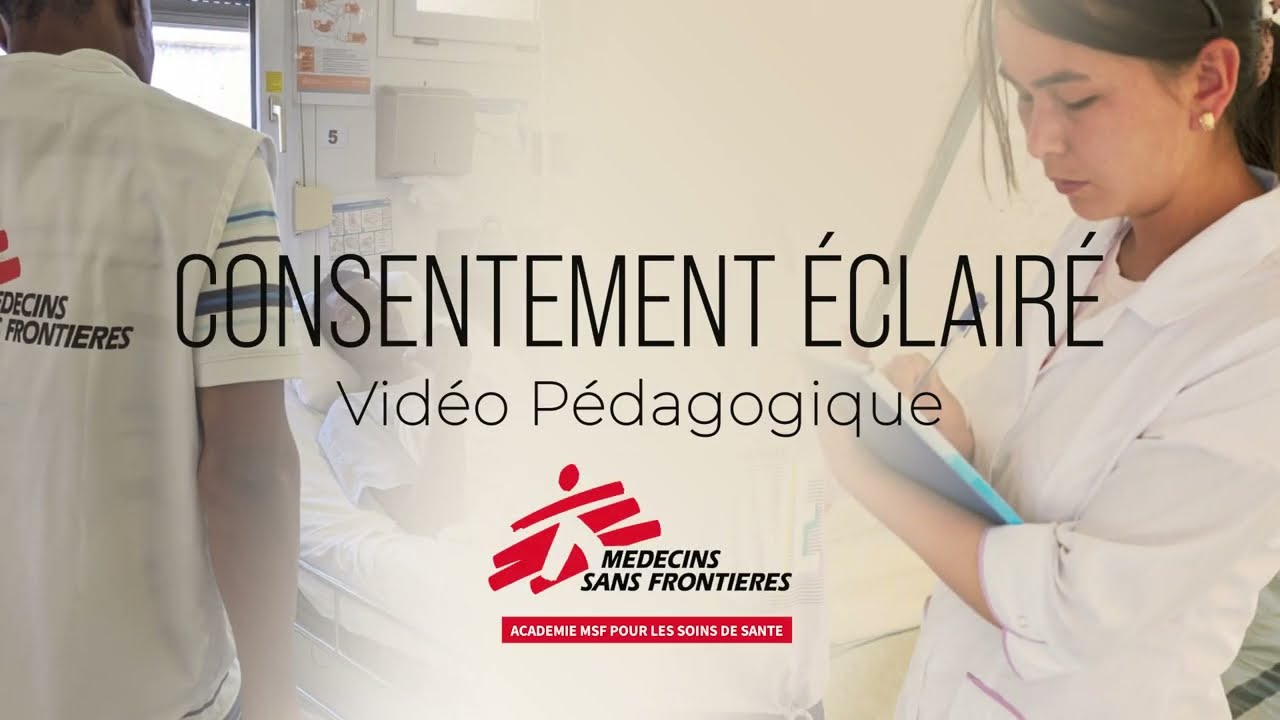 Comment obtenir un consentement &eacute;clair&eacute; - Vid&eacute;o p&eacute;dagogique pour prestataires de soins infirmiers