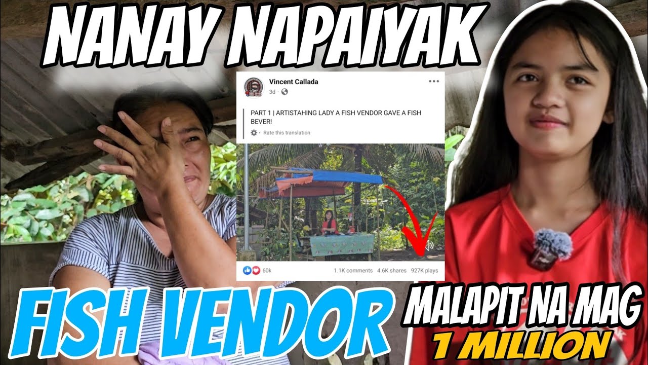 PART 3 | ARTISTAHING DALAGA ISANG FISH VENDOR VIRAL SA FACEBOOK NANAY NAPAIYAK!