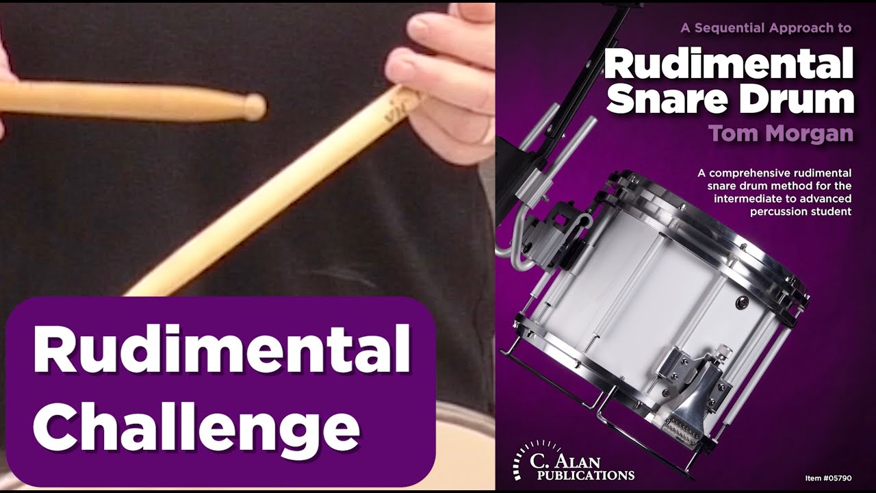 Sequential Approach to Rudimental Snare Drum (Rudimental Challenge - Traditional Grip) - Tom Morgan