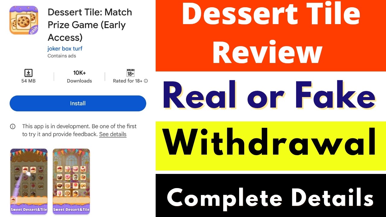 Dessert Tile App Real or Fake | Dessert Tile App Withdrawal | Review | Reality | Scam or Legit