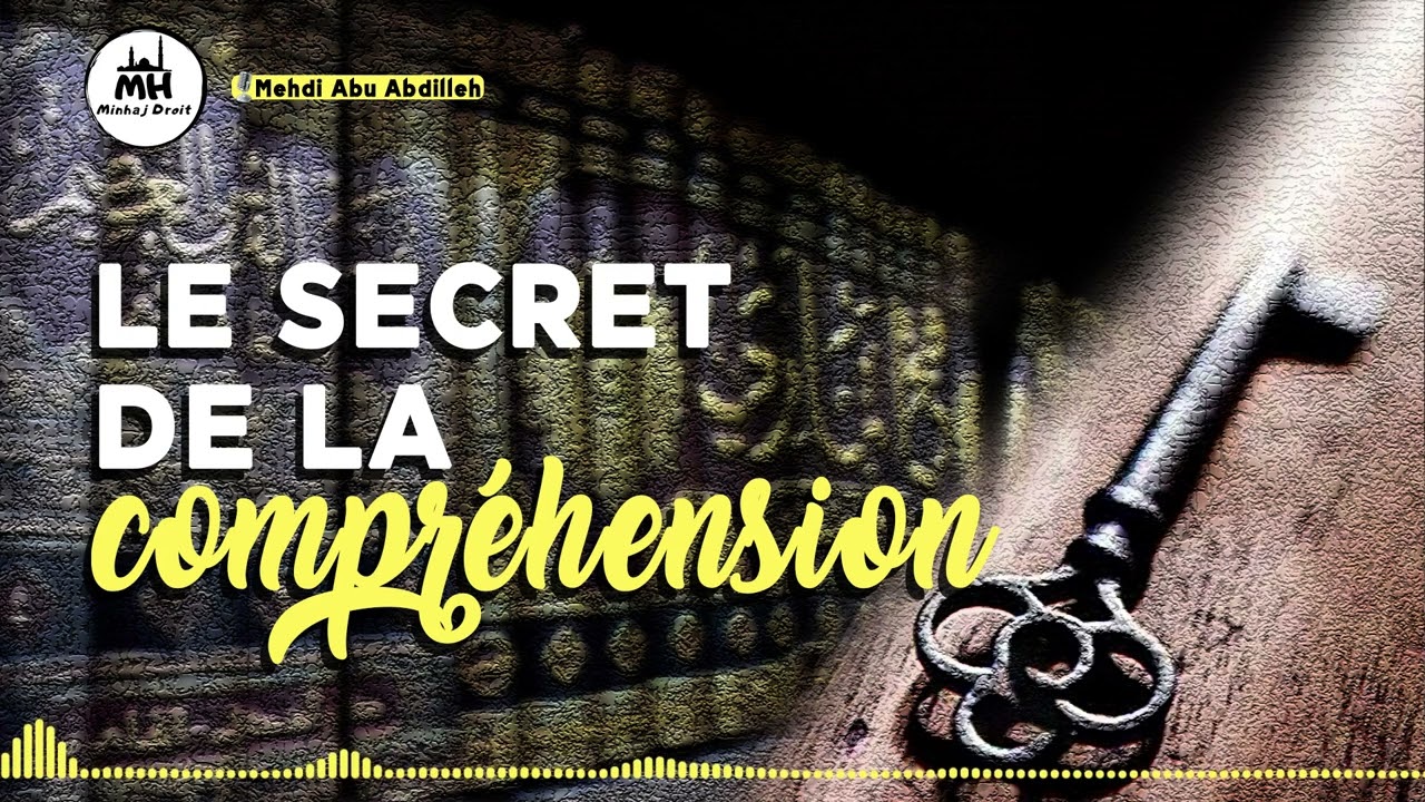 le secret de la compréhension