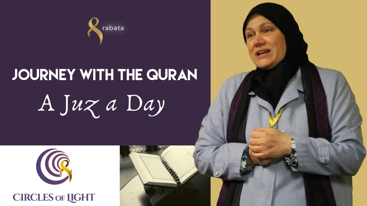 DAY 1: A Juz a Day Reflections with Shaykha Tamara Gray