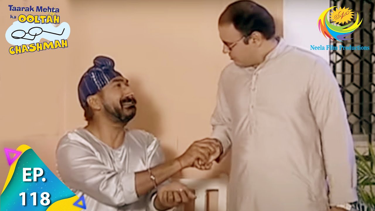 Taarak Mehta Ka Ooltah Chashmah - Episode 118 - Full Episode