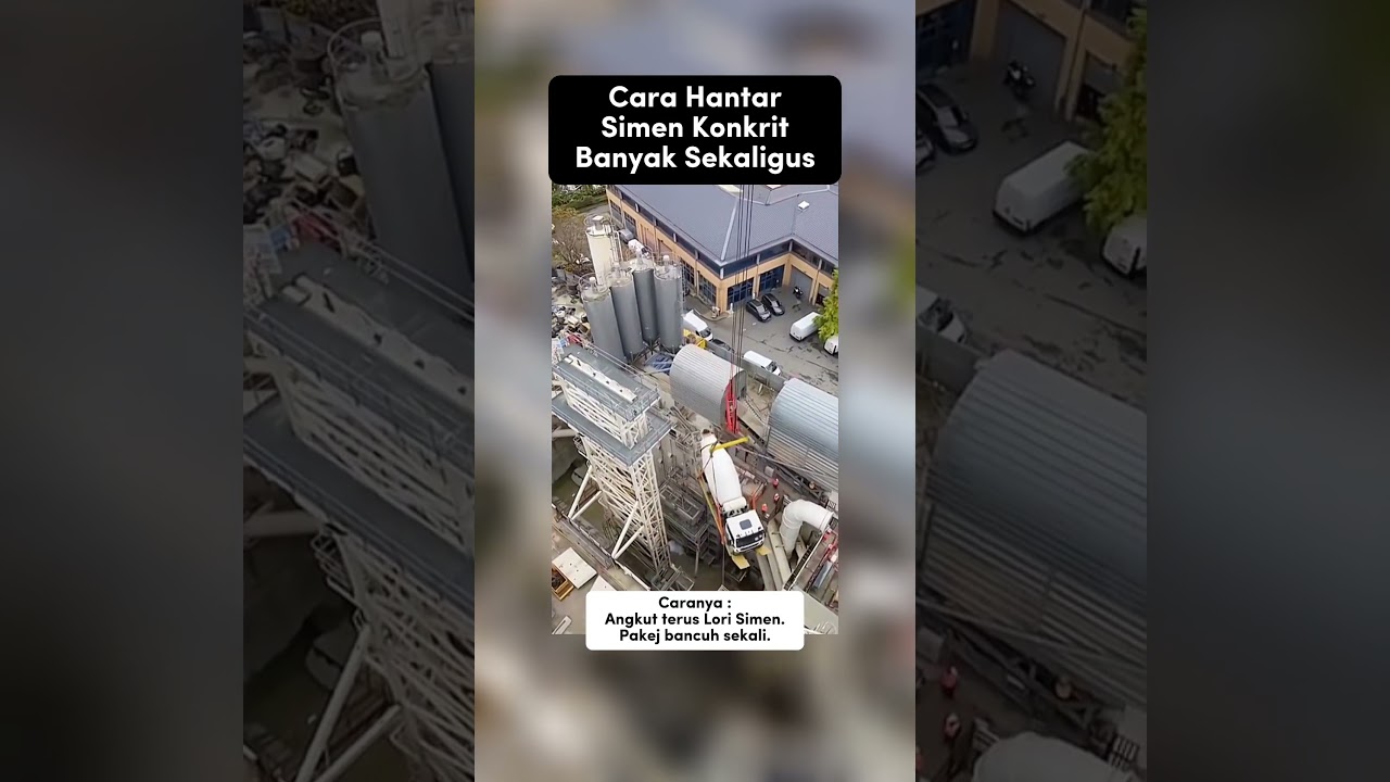 Cara Angkut dan Hantar Simen Konkrit banyak-banyak sekaligus #tahukahanda #jenteraberat