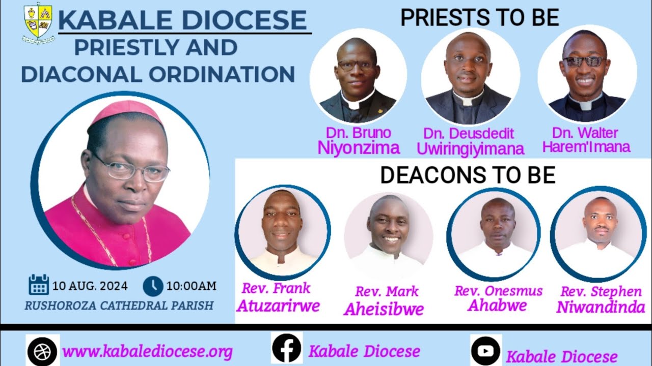 KABALE DIOCESAN PRIESTLY AND DIACONAL ORDINATION ON SAT. 10TH AUG. 2024
